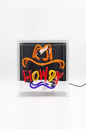 Locomocean Howdy Acrylic Box Neon Sign